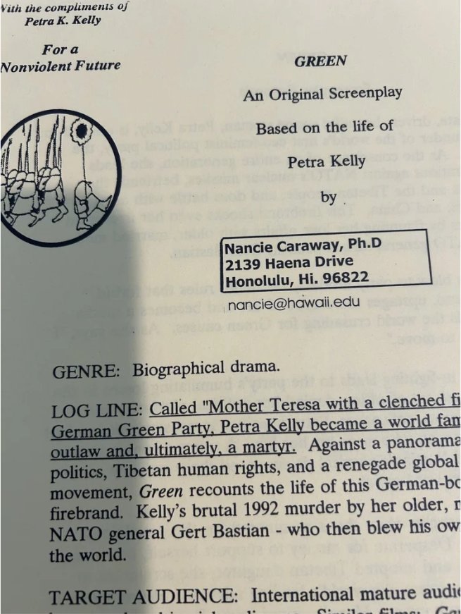 Green — an original screenplay based on the life of Petra Kelly, by Nancie Caraway